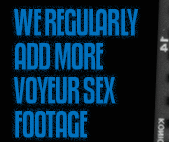 We regularly add more voyeur sex footage